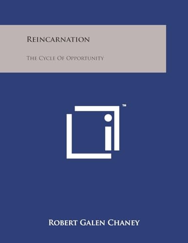 9781258039158: Reincarnation: The Cycle Of Opportunity