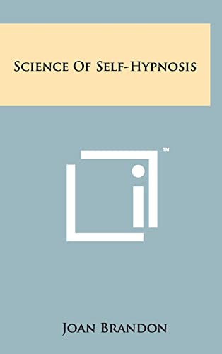 Stock image for Science of Self-Hypnosis for sale by Lucky's Textbooks