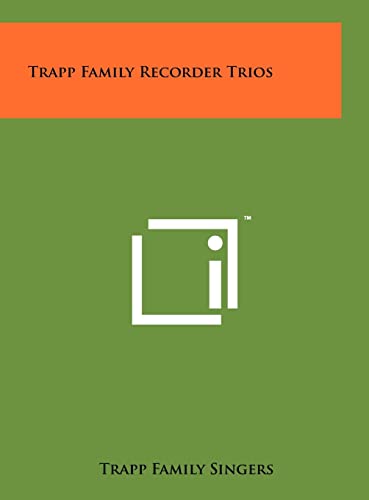 Stock image for Trapp Family Recorder Trios for sale by THE SAINT BOOKSTORE