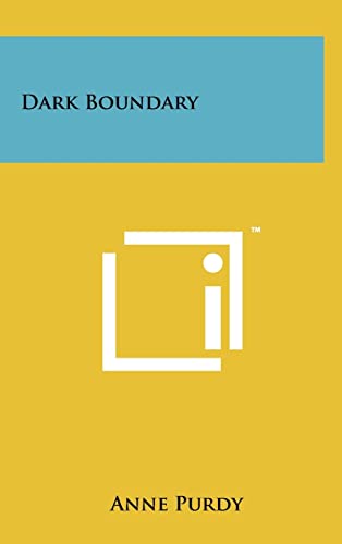 9781258073695: Dark Boundary