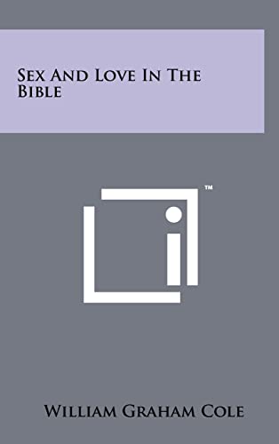 9781258074258: Sex And Love In The Bible