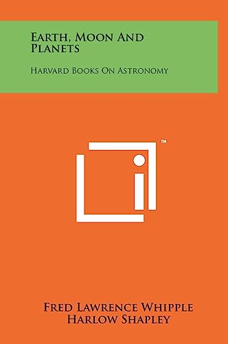 Stock image for Earth, Moon and Planets: Harvard Books on Astronomy for sale by Lucky's Textbooks