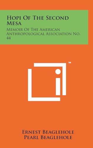 Stock image for Hopi of the Second Mesa: Memoir of the American Anthropological Association No. 44 for sale by Lucky's Textbooks