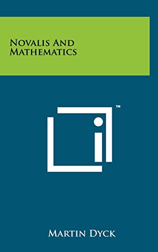 Stock image for Novalis And Mathematics for sale by Lucky's Textbooks