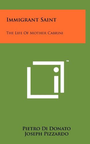 Beispielbild fr Immigrant Saint: The Life of Mother Cabrini zum Verkauf von Hafa Adai Books