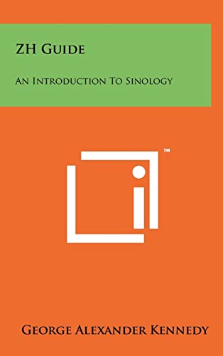 9781258085773: ZH Guide: An Introduction To Sinology