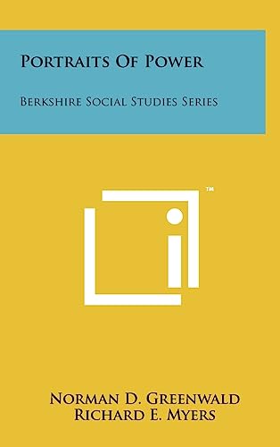 9781258091859: Portraits Of Power: Berkshire Social Studies Series