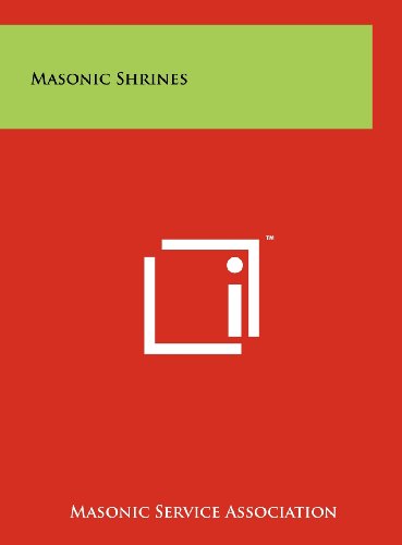 Masonic Shrines (9781258105785) by Masonic Service Association