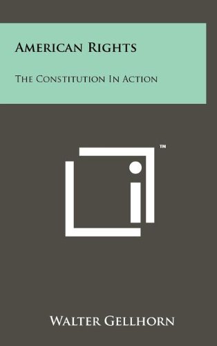 9781258106201: American Rights: The Constitution in Action