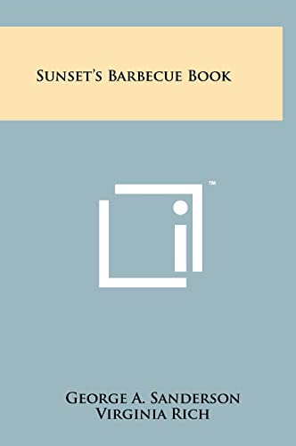 Stock image for Sunset's Barbecue Book for sale by Lucky's Textbooks