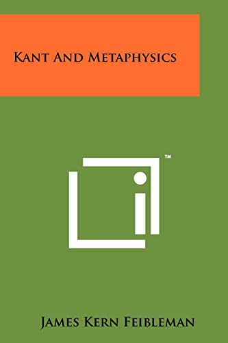 Stock image for Kant And Metaphysics for sale by Lucky's Textbooks