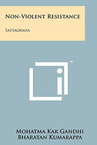 Stock image for Non-Violent Resistance: Satyagraha for sale by Lucky's Textbooks