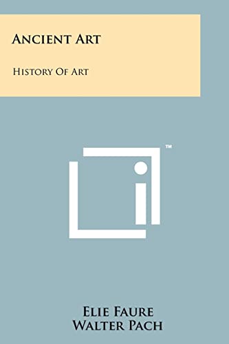 9781258126247: Ancient Art: History Of Art