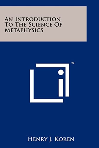 

An Introduction To The Science Of Metaphysics