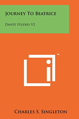 9781258135362: Journey to Beatrice: Dante Studies V2