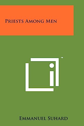 9781258137939: Priests Among Men