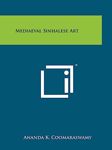 Stock image for Mediaeval Sinhalese Art for sale by Lucky's Textbooks