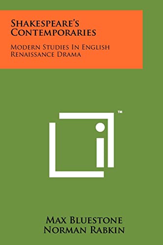 Imagen de archivo de Shakespeare's Contemporaries: Modern Studies in English Renaissance Drama a la venta por Lucky's Textbooks