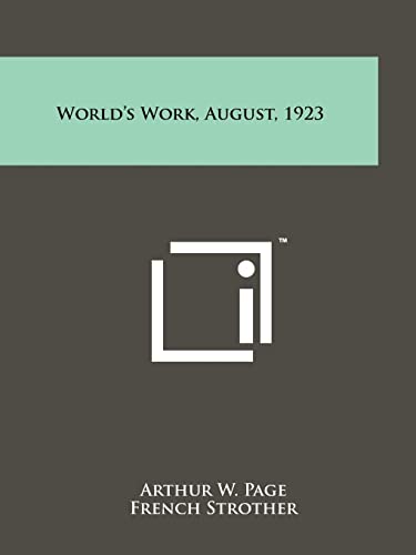 Stock image for World's Work, August, 1923 for sale by Lucky's Textbooks