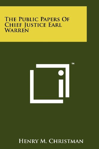 Beispielbild fr The Public Papers Of Chief Justice Earl Warren zum Verkauf von AwesomeBooks