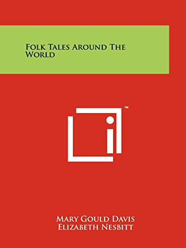 Beispielbild fr Folk Tales Around The World zum Verkauf von Lucky's Textbooks