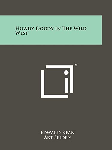 9781258164485: Howdy Doody in the Wild West