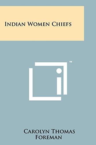 9781258165277: Indian Women Chiefs