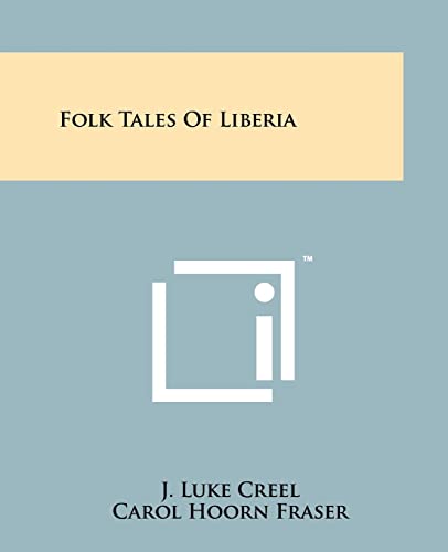 9781258166083: Folk Tales Of Liberia