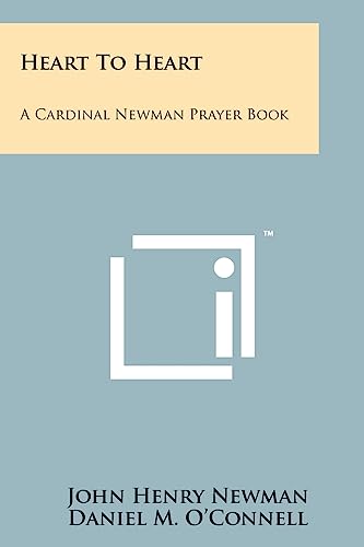 Stock image for Heart To Heart: A Cardinal Newman Prayer Book for sale by Lucky's Textbooks