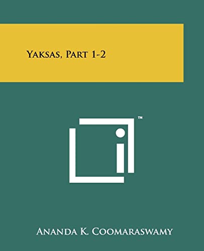 Stock image for Yaksas, Part 1-2 for sale by GF Books, Inc.