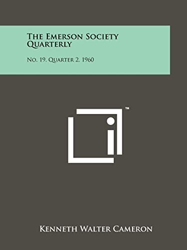 Stock image for The Emerson Society Quarterly: No. 19, Quarter 2, 1960 for sale by Lucky's Textbooks