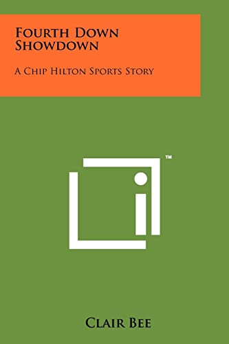 9781258176792: Fourth Down Showdown: A Chip Hilton Sports Story