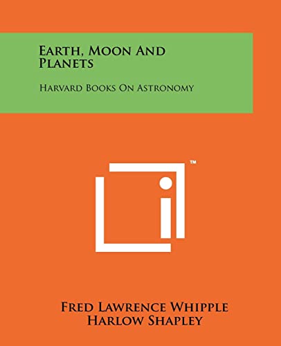 Stock image for Earth, Moon and Planets: Harvard Books on Astronomy for sale by THE SAINT BOOKSTORE