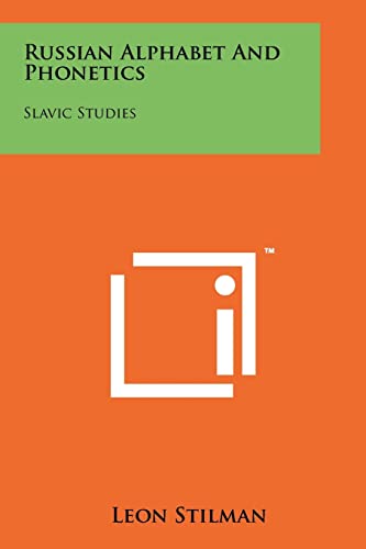 Beispielbild fr Russian Alphabet And Phonetics: Slavic Studies zum Verkauf von Redux Books