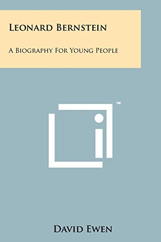 9781258200305: Leonard Bernstein: A Biography for Young People