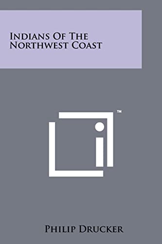 Stock image for Indians Of The Northwest Coast for sale by HPB-Red