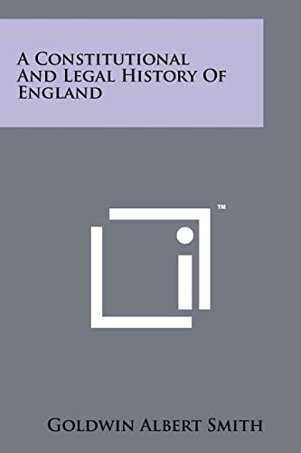 Imagen de archivo de A Constitutional And Legal History Of England a la venta por Lucky's Textbooks