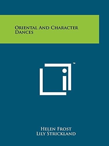 9781258219338: Oriental and Character Dances