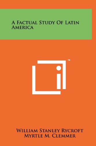 9781258222673: A Factual Study of Latin America