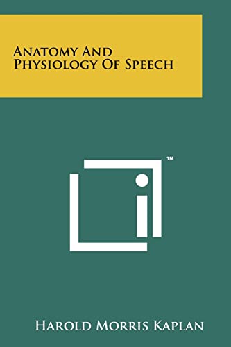 Imagen de archivo de Anatomy And Physiology Of Speech a la venta por Lucky's Textbooks