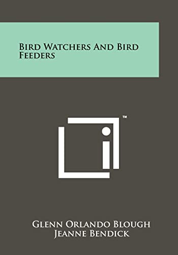 Imagen de archivo de Bird Watchers And Bird Feeders a la venta por Lucky's Textbooks