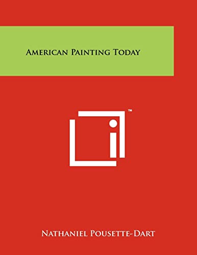 9781258225988: American Painting Today