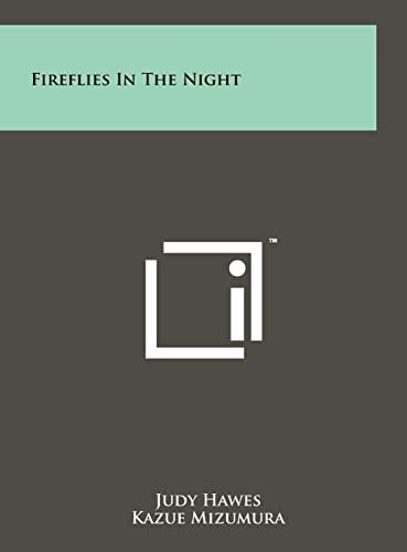 9781258226688: Fireflies In The Night