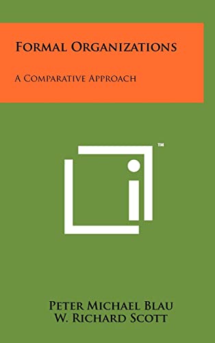 Imagen de archivo de Formal Organizations: A Comparative Approach a la venta por GF Books, Inc.