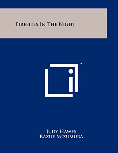 9781258227722: Fireflies in the Night