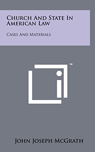 Stock image for Church and State in American Law: Cases and Materials for sale by THE SAINT BOOKSTORE