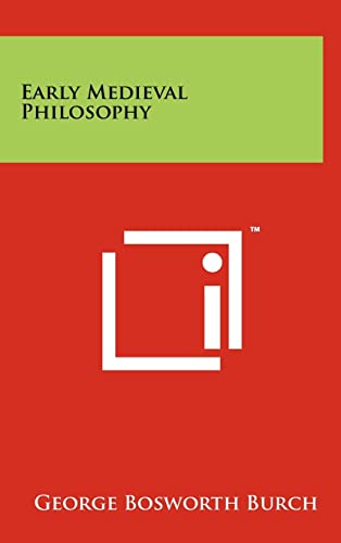 9781258228309: Early Medieval Philosophy