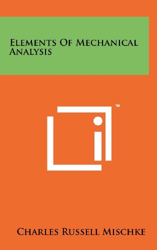 9781258230326: Elements of Mechanical Analysis