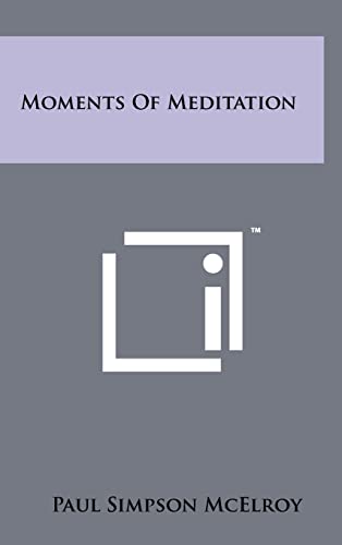 Imagen de archivo de Moments of Meditation a la venta por Amazing Books Pittsburgh