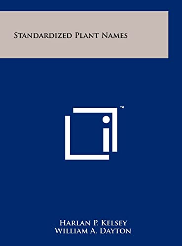 Imagen de archivo de Standardized Plant Names a la venta por Lucky's Textbooks